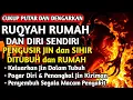Download Lagu RUQYAH RUMAH PENGUSIR JIN, SETAN \u0026 SIHIR DI RUMAH \u0026 TUBUH, PENENANG HATI DAN FIKIRAN| OLEH ALAA AQEL