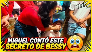 Miguel dejó al descubierto a Bessy. No quería que nadie lo supiera