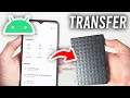 How To Transfer Files From Android To External Hard Drive - Full Guide