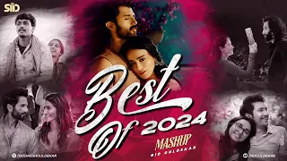 best of 2024 love mashup sid guldekar 2024 year end love mashup arijit singh