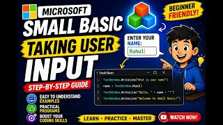 Microsoft Small Basic User Input Tutorial How to Take Input from User Beginner Friendly