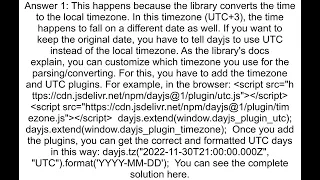 dayjs format method returns one day off and gives me a wrong date