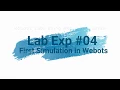 First Simulation in Webots LAB EXPERIMENT
