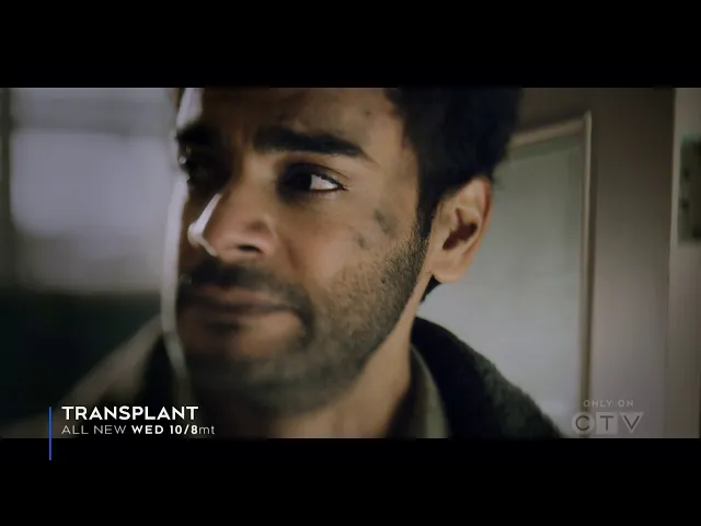Transplant | S1.E12 | Sneak Peek 'You Need To Face It'