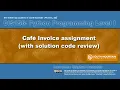 Python 04G1 Cafe Invoice with code review