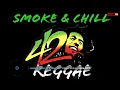 420 Reggae Mix "Smoke & Chill Reggae Songs" Damian Marley, Jah Cure, Collie Buddz 