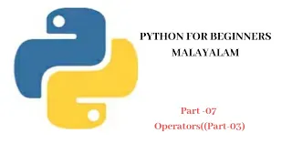 Python Malayalam Part-07 Bitwise Operators Explain the theory of Bitwise Operators