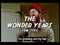 The Wonder Years - Low Tide