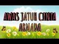 ARMADA-AWAS JATUH CINTA TAMI AULIA COVER LIRIK VIDEO