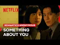 Lagu Sosuke and Hana Break Down Each Other’s Walls | Romantics Anonymous | Netflix Philippines