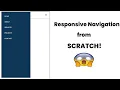 Responsive Navigation from SCRATCH using HTML CSS and Javascript