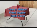 How to Make a Fitted Square Table Cover with Sunbrella Fabric - DIY by Lorraine