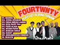 Download Lagu FOURTWNTY LAGU TERBAIK FULL ALBUM | LAGU PILIHAN | LAGU TERPOPULER | LAGU TERPOPULER KEKINIAN