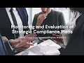 Monitoring and Evaluation of Strategic Compliance Plans