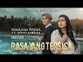 Download Lagu MAULANA WIJAYA feat OVHI FIRSTY - RASA YANG TERSISA {LIRIK \u0026 COVER} MUSIK MELAYU VIRAL
