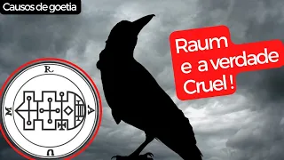 Raum e a verdade cruel -  Causos de Goetia