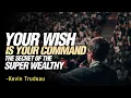 Your Wish Is Your Command Summary Kevin Trudeau CHANGE YOUR LIFE IN 10minutes