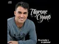 Tayrone Cigano - Domestica