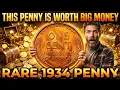 1934 Lincoln Wheat Penny Worth Money Rare Coins That Could Make You Rich