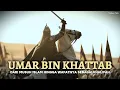 Lagu Kisah Umar bin Khattab: Dari Penentang Islam hingga Menjadi Khalifah Kedua yang Paling Berani