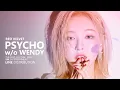 Download Lagu RED VELVET 레드벨벳 - PSYCHO w/o Wendy | Line Distribution