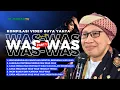 Download Lagu Kumpulan Ceramah Buya Yahya seputar WAS-WAS (Part 1) | Al-Bahjah TV