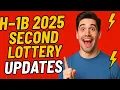 Second Lottery for H1B 2025 - Real or Rumor