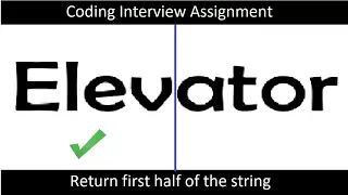 IQ 49 Write code to return first half of a string