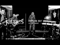 Download Lagu JAMES – Nothing But Love (Live Session)