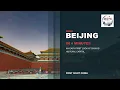 Beijing in Under 4 Minutes A First-Timer s Guide First Sight China