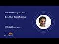 Cloudflare Cache Reserve walkthrough and demo - Reduce origin egress