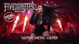 salah apa fiveminutes gothic metal cover female ai song forge