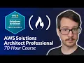 AWS Solutions Architect Professional SAP-C02 Certification Course - Pass the Exam