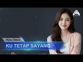 Lagu KU TETAP SAYANG _ HIJAU DAUN _ By AL COVER