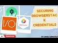 Part 21 Securing BrowserStack Credentials With Appium WebDriverIo Javascript