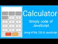 simple calculator using html css and javascript simple code of javascript