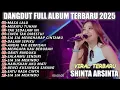 Lagu MASA LALU SHINTA ARSINTA DANGDUT FULL ALBUM TERBARU DANGDUT KOPLO TERBARU 2025! PIK NADA