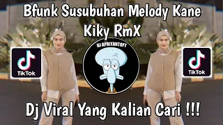 dj susubuhan sudah tulak bapadah handak maiwak dj mawarung susubuhan bfunk susubuhan melody kane 