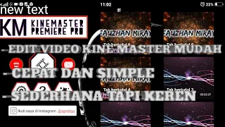 Download CARA EDIT VIDEO DI ANDROID PAKE KINE MASTER GAMPANG BANGET!!! MP3