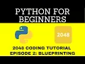 How to Code 2048 BEGINNER PYTHON TUTORIALS