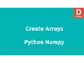 Create Arrays with Numpy Python