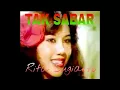 TAK SABAR RITA SUGIARTO ORIGINAL ASLI