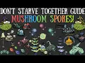 Don t Starve Together Guide Mushroom Spores