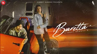 Baretta Official Video Himmat Sandhu Haakam Villain EP 