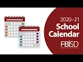 Fort Bend ISD s 2020 21 Calendar Options