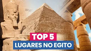 MEU TOP 5 EGITO