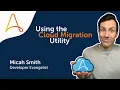 Using the Automation Anywhere Cloud Migration Utility