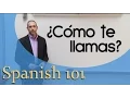 Spanish For Beginners Spanish 101 Ep 1