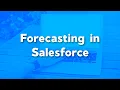 Forecasting in Salesforce How to forecast in Salesforce Quick Start Guide in Salesforce