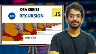 Recursion Explained with Example DSA Series in JavaScript
